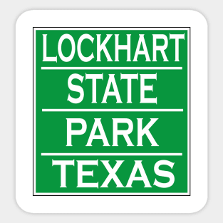 LOCKHART STATE PARK Sticker